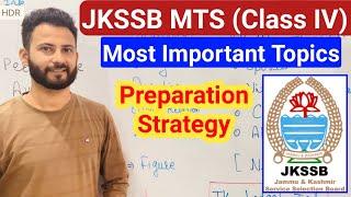 JKSSB MTS (Class IV) Important Topics || Qualification?? Preparation Strategy 