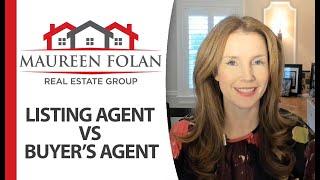 The Difference Between a Listing Agent and Buyer’s Agent