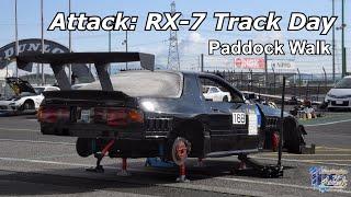 2024.2.24 Attack: RX-7 Track Day - Paddock Walk