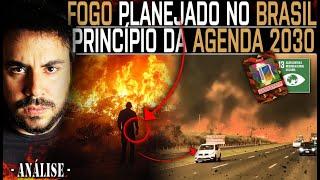 INCENDI0S PLANEJADOS no BRASIL - SABE o que ESTÁ por TRÁS DISSO??