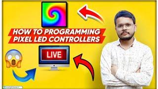 How To Programing Pixel Led Controllers | Programme Kaise Banate Hain | Atul Light House