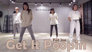 Fat Joe - Get It Poopin｜小宇老師｜街舞入門課程