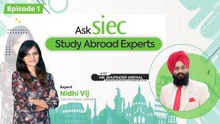 ASK SIEC STUDY ABROAD EPISODE - 1