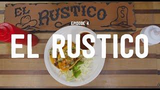 America's Best Mexican Food - Episode 4: El Taco Rustico