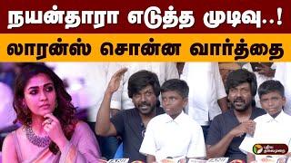 நயன்தாரா எடுத்த முடிவு..! லாரன்ஸ் சொன்ன வார்த்தை | Actor Raghava Lawrence | Nayanthara | PTD