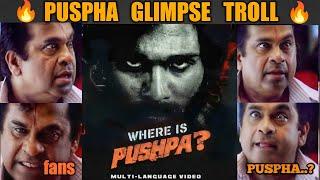 where is pushpa glimpse troll | Pushpa 2 troll | telugu trolls | Allu Arjun birthday special vedio |