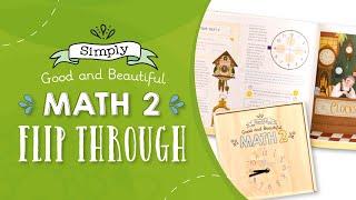 2nd Grade Homeschool Math | Flip Through | The Good and the Beautiful