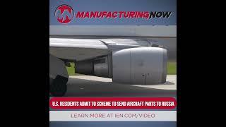U.S. Residents Admit to Scheme to Send Aircraft Parts to Russia #russia #boeing #aircraft #spy