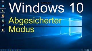 Windows 10 - Abgesicherten Modus starten