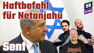 Haftbefehl für Netanjahu - Senf - Trio Infernal November - 99 ZU EINS - Ep. 449