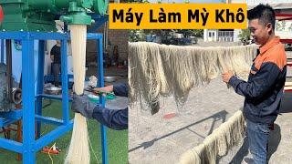 Bàn Giao Bộ Máy Làm Mỳ Khô, Bún Khô Bán Chạy Nhất Thị Trường