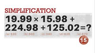 Q15 | 19.99 × 15.98 + 224.98 + 125.02 = ? | Simplification | Gravity Coaching Centre