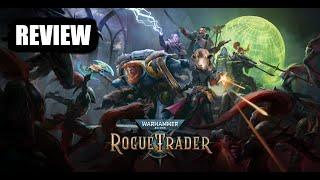 Rogue Trader - Review and Thoughts