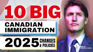 10 Key Updates & Changes to Canada Immigration Policies in 2025: What You Need to Know