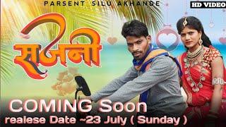 SAJNI | सजनी | TEASER | New Korku Song | COMING Soon // @Adivasipariwar-mp48