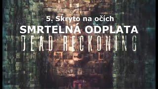 Smrtelná odplata - 5. Skryto na očích, CZdab