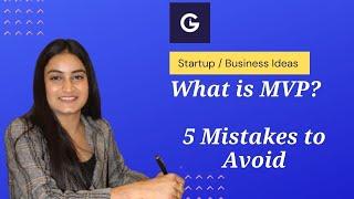 What is MVP? | 5 Mistakes to Avoid