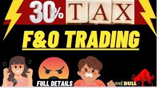 30%Tax On F&O  ? Latest News On Options Trading | SEBI Update | Budget News On Options Trading TAX|