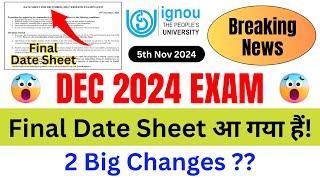 (Breaking News) IGNOU Released Final Date Sheet For DEC EXAM | IGNOU Final Date Sheet 2024 December