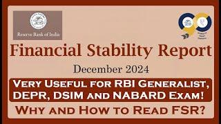 Financial Stability Report FSR December 2024: Useful for RBI, NABARD, IRDA, SEBI Exams!