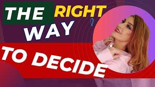 How to make the right decision? A quick trick plus learn how to talk to God Directly