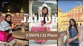 Jaipur in 48 Hours: Ultimate Travel Guide to the Pink City|Prakshi versatile