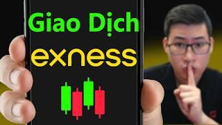 Hướng Dẫn Giao Dịch Exness Chi Tiết A - Z 2024