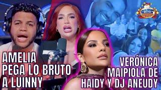 LUINNY BRUTO COMO AMELIA/ MAÑANERO ACABA A FOGARATÉ/ VERÓNICA MAIPIOLA DE HAIDY Y DJ ANEUDY