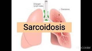 Sarcoidosis | granulomatous lung diseases