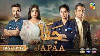 Jafaa - Last Ep 32 [CC] - 27 Dec 24  Spons By Salai, Masterpaints & Ujooba Beauty Cream - HUM TV