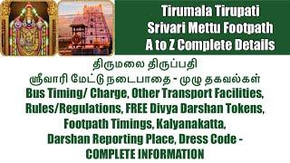 Tirumala Tirupati-Srivari Mettu Footpath with All Recent Updates- FREE Divyadarshan Tokens Available