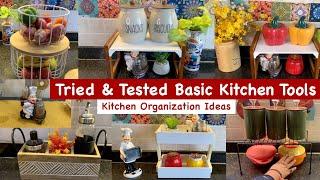 Tried & Tested Basic Kitchen Tools | Simplify Your Space with Best Kitchen Organization Ideas