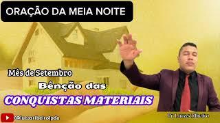 ORAÇÃO DA MEIA NOITE - 01/09/2024