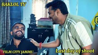 Last day of shoot"Film city Jammu",Meet up with baklol tv #dogri #vlogs #comedy #funny #jaanu #viku