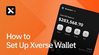 How to Set Up Xverse Wallet