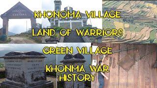 Khonoma land of the warriors| green village| Khonoma war history