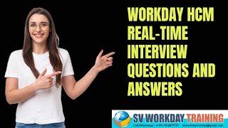 Workday Interview Questions for experienced|Workday Tutorial For Beginners|Workday HCM|Integration