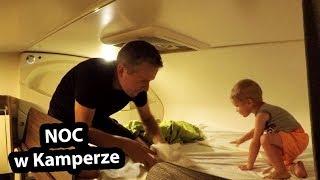 Pierwsza Noc W Kamperze (Vlog #169)