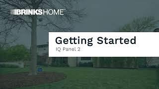 Brinks Home IQ Panel 2 - Getting Started