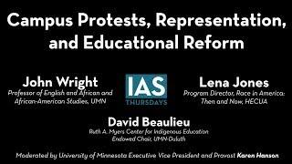 IAS Thursdays: Campus Protests, Representation, and Educational Reform