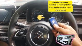 CARA SETING BUZZER ON OFF, SUZUKI ALL NEW ERTIGA, HYBRID, MENONAKTIFKAN SUARA REMOT ALARM, SUZUKI