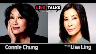 Connie Chung in conversation with Lisa Ling at Live Talks Los Angeles