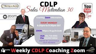 Weekly CDLP Coaching Zoom -CDLP Selling Strategies