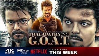 The Greatest Of All Time 2024 Hindi Dubbed OTT Release Date Update |Thalapathy Vijay |September 2024