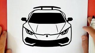 HOW TO DRAW A CAR LAMBORGHINI HURACAN FRONT VIEW