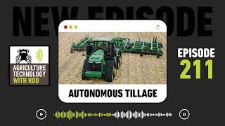 The Future of Farming: John Deere’s Autonomous Tillage Solution