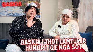 Baskia i thot Lamtumir Humorit qe nga sot | Baskia