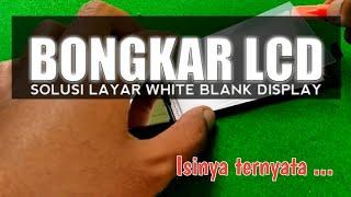 MENGATASI LCD WHITE BLANK DISPLAY