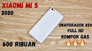 MANTAN FLAGSHIP XIAOMI 600 RIBUAN TAPI BIKIN EMOSI !! REVIEW XIAOMI MI5 DI 2020