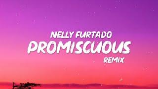 Nelly Furtado - Promiscuous (Lyrics) "I want you on my team, so does everybody else"